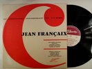 JEAN FRANCAIX . Himself . Derenne Quatuor Lowenguth . L