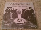 APOSENTO ALTO Goodby Old Friends LP RARE PRIVATE FUNK G