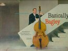 DON BAGLEY LP '59 DOT BASICALLY BAGLEY MONO VG++ VINYL