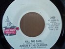 FUNK Junior & The Classics Kill The Pain MAGIC TOUCH nm
