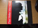 Paul Weller vinyl LP of Wild Wood with obi and poster