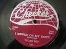 Sugar Boy I Bowed On My Knees rare Checker R&B 78rpm