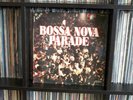BOSSA NOVA PARADE / JACQUES HENDRIX / GUY LAFITTE