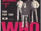 THE WHO Bucket T / Run Run Run  Denmark ps 45