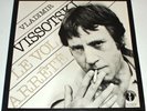 VLADIMIR VISSOTSKI (Vissotsky) - LE VOL ARRÊTÉ - French