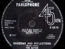 THE ACTION UK 45 SHADOWS AND REFLECTIONS EX COND
