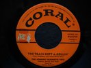 CORAL JOHNNY BURNETTE TRIO THE TRAIN KEPT A ROLLIN HONE