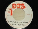 Dub Judah-Babylon is a Trap Killer UK Roots 7