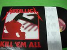 METALLICA - Kill 'Em All, RARE IMPORT LP 12