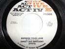 SWEET and INNOCENT - EXPRESS YOUR LOVE on ACTIVE / RARE