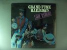 Grand Funk Railroad  On Time   SEALED