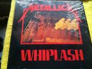 METALLICA.WHIPLASH.US IMPORT.MEGAFORCE RECORDS.MRS-04.S