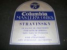 IGOR STRAVINKSY COLUMBIA MASTERWORKS LE SACRE DU PRINTE