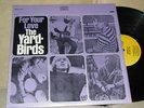 THE YARDBIRDS FOR YOUR LOVE LP ORIGINAL PRESS NEAR MINT