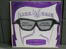 PAUL REVERE and the RAIDERS LIKE, LONG HAIR RARE Garage