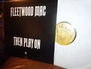 Fleetwood Mac, Then Play On, Reprise K44103, England