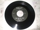 Rare Blues 45 Arvella Gray You Are My Dear in EXC.Cond 