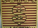 Swans  – A  Screw -- MaxiLP 12