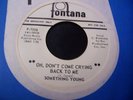 SOMETHING YOUNG -Don't come crying to me 45 rare 60s Ga