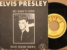 ELVIS PRESLEY My Baby's Gone BLUE SUEDE SHOES Rock N Ro