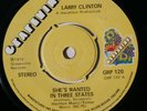 LARRY CLINTON - SHE`S WANTED IN 3 STATES / IF I KNEW