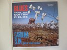 Blues from the Cotton Fields CAROLINA SLIM guitar and v