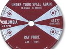 RAY PRICE  1959 78 RPM Record. Under Your Spel