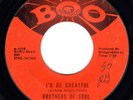 ? BROTHERS OF SOUL - I'D BE GREATFUL - BOO  ?