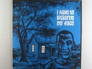 I Have To Paint My Face LP Arhoolie w/original insert