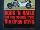 Rods N' Rails Hot New Sounds from the Drag Strip NHRA Racing Album Record