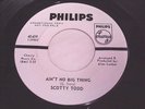 Scotty Todd: Ain't No Big Thing 45 - Northern Soul