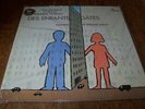 DES ENFANTS GATES Philippe Sarde Soundtrack LP Vogue NE