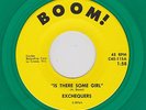 60s Rock EXCHEQUERS Is There Some Girl BOOM 115 M- Green Vinyl Listen Now