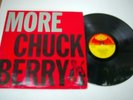 CHUCK BERRY / MORE CHUCK BERRY   LP  1st PRESS  MONO