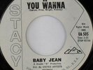rare Soul 45 BABY JEAN if you wanna STACY Listen