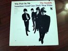 STANDELLS Why Pick on Me Sometimes Good guys don't wear white LP