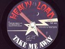 HEAVY LOAD-Take Me Away/Trespasser Swedish Metal  7