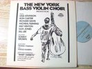 THE NEW YORK BASS VIOLIN CHOIR -SELF TITLED LP-STRATA EAST -1980
