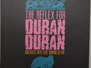 DURAN DURAN The Reflex For lp Greatest Hits Live During 82/84 RARE 500 copies
