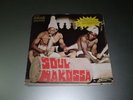 SOUL MAKOSSA 45 rpm BY AFRICAN REVIVAL ITALY PRESS AFRO/FUNK