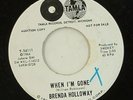 Brenda Holloway-When I'm Gone-Tamla 54111-WLP MOTOWN