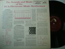 1955 SOUNDS AND MUSIC OF THE RCA ELECTRONIC MUSIC SYNTHESIZER LP VG++