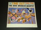 THE DAVE BRUBECK QUARTET Time Out/Take Five COLUMBIA 6 Eye MONO CL1397 Orig 1959
