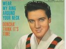 45 W/PS Elvis Presley Wear My Ring Around Your Neck 