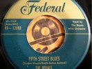 * ROYALS Fifth Street Blues  ORIGINAL FEDERAL 12088 DOO WOP 45 HEAR