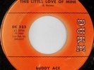 rare Soul R&B 45 BUDDY ACE this little love of mine