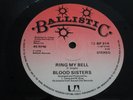 BLOOD SISTERS - Ring my bell - Ballistic 12 - BP 314 ** JAH SHAKA **