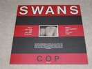 Rare Swans Cop LP Vinyl 1st press  unplayed