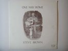 STEVE BROWN One Way Home LP on CCP Private Xian Folk