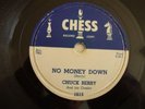 ROCK & ROLL/ R&B- CHUCK BERRY- CHESS 78 RPM- NO MONEY DOWN / DOWNBOUND TRAIN